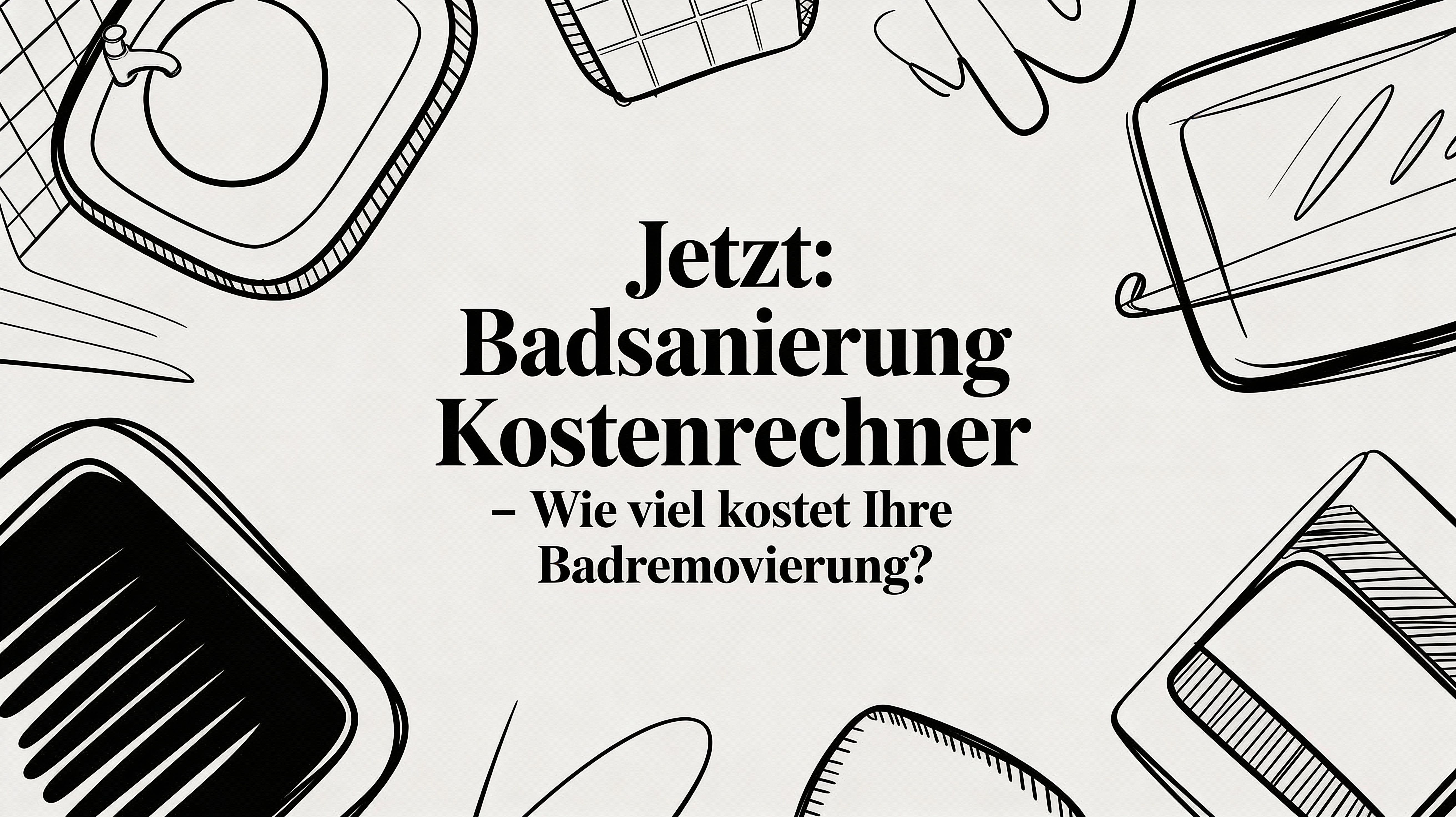Badsanierung Kosten Rechner